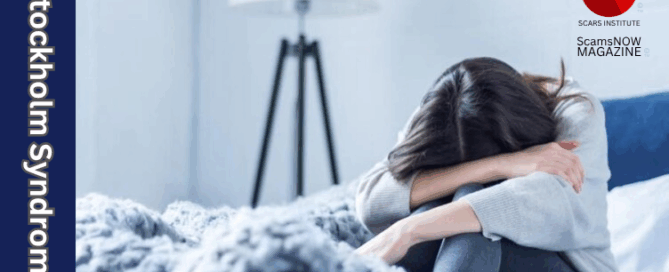 Stockholm Syndrome - Getting Scam Victims To Break The Law - 2024 - on SCARS Institute ScamsNOW.com - The Magazine of Scams, Scam Victims, and Scam Psychology