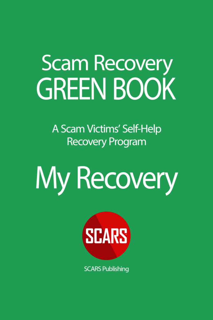 SCARS GREEN BOOK - The SCARS Self-Help Self-Paced Scam Victim Recovery Program Guide