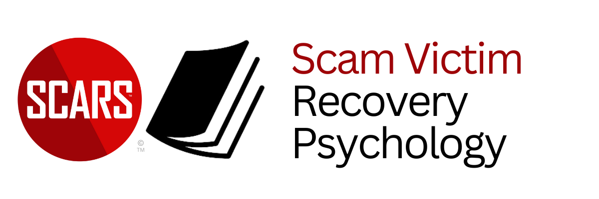 Helping Scam Victims Get Unstuck: Small Steps to Start Recovery and Move Forward - 2024