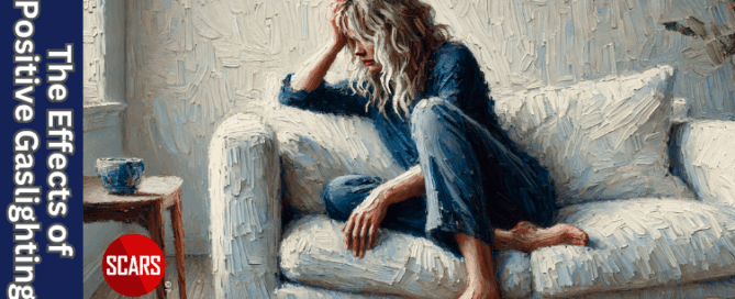 Positivity is a Form of Gaslighting - 2025 - on SCARS Institute ScamsNOW.com - The Magazine of Scams, Scam Victims, and Scam Psychology