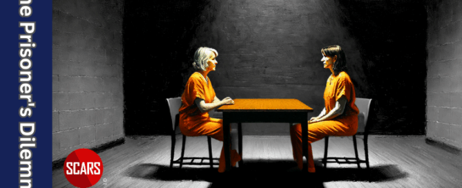 The Prisoner's Dilemma - Something Every Scam Survivor Needs to Understand - 2025 - on SCARS Institute ScamsNOW.com - The Magazine of Scams, Scam Victims, and Scam Psychology