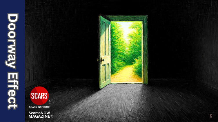 The Doorway Effect - Trauma Makes You Forget So Much - 2025 - on SCARS Institute ScamsNOW.com - The Magazine of Scams, Scam Victims, and Scam Psychology