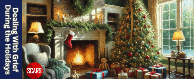 Dealing With Grief & Recovery During The Holidays - 2025 - on SCARS Institute ScamsNOW.com - The Magazine of Scams, Scam Victims, and Scam Psychology