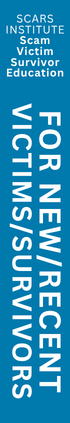 For New Victims & Survivors Banner #0079ad A SCARS Institute Brief Guide to the Complex Process of Recovering from Relationship Scam Betrayal Trauma